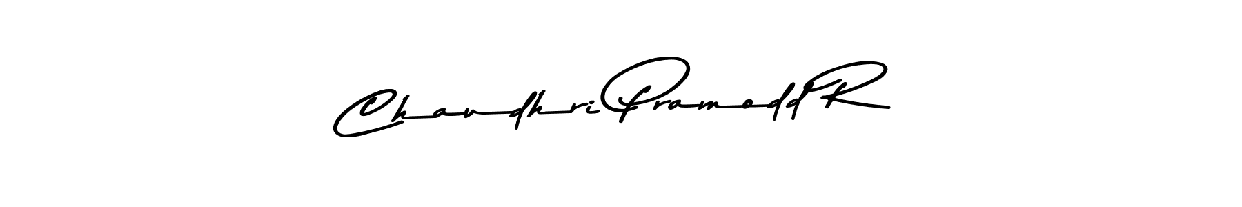 Make a beautiful signature design for name Chaudhri Pramodd R. Use this online signature maker to create a handwritten signature for free. Chaudhri Pramodd R signature style 9 images and pictures png