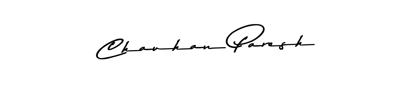 How to make Chauhan Paresh name signature. Use Asem Kandis PERSONAL USE style for creating short signs online. This is the latest handwritten sign. Chauhan Paresh signature style 9 images and pictures png