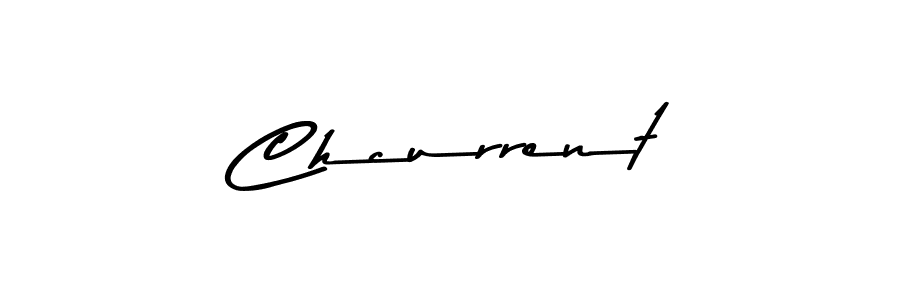 Also we have Chcurrent name is the best signature style. Create professional handwritten signature collection using Asem Kandis PERSONAL USE autograph style. Chcurrent signature style 9 images and pictures png