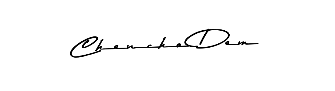 Make a beautiful signature design for name Chencho Dem. With this signature (Asem Kandis PERSONAL USE) style, you can create a handwritten signature for free. Chencho Dem signature style 9 images and pictures png