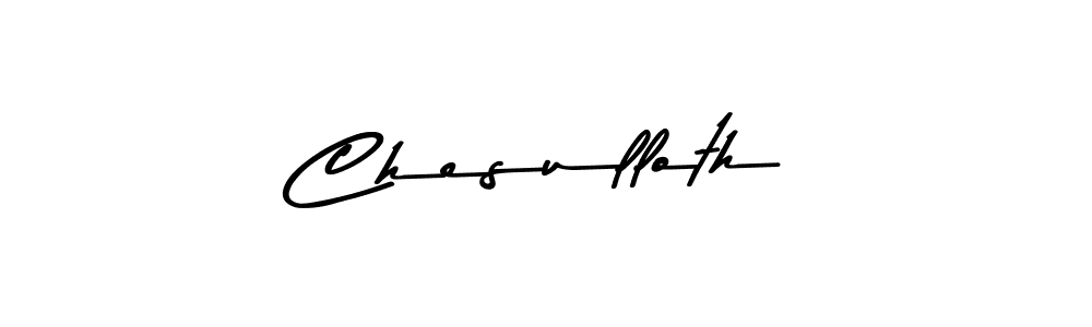 How to make Chesulloth signature? Asem Kandis PERSONAL USE is a professional autograph style. Create handwritten signature for Chesulloth name. Chesulloth signature style 9 images and pictures png