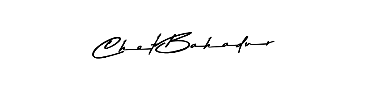 Create a beautiful signature design for name Chet Bahadur. With this signature (Asem Kandis PERSONAL USE) fonts, you can make a handwritten signature for free. Chet Bahadur signature style 9 images and pictures png