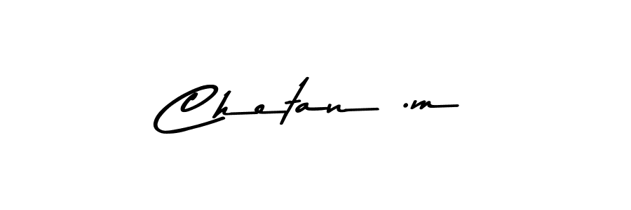 Also You can easily find your signature by using the search form. We will create Chetan .m name handwritten signature images for you free of cost using Asem Kandis PERSONAL USE sign style. Chetan .m signature style 9 images and pictures png