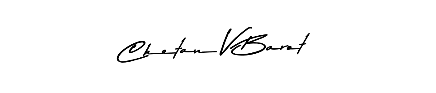 Also You can easily find your signature by using the search form. We will create Chetan V Barot name handwritten signature images for you free of cost using Asem Kandis PERSONAL USE sign style. Chetan V Barot signature style 9 images and pictures png