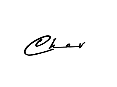 Use a signature maker to create a handwritten signature online. With this signature software, you can design (Asem Kandis PERSONAL USE) your own signature for name Chev. Chev signature style 9 images and pictures png