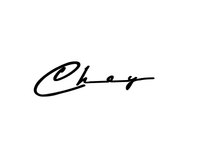Make a beautiful signature design for name Chey. With this signature (Asem Kandis PERSONAL USE) style, you can create a handwritten signature for free. Chey signature style 9 images and pictures png