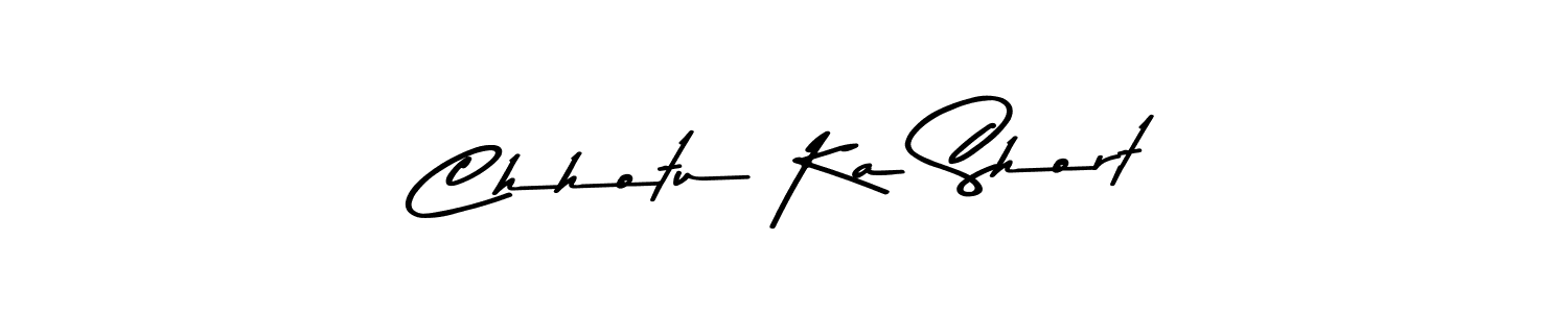 Chhotu Ka Short stylish signature style. Best Handwritten Sign (Asem Kandis PERSONAL USE) for my name. Handwritten Signature Collection Ideas for my name Chhotu Ka Short. Chhotu Ka Short signature style 9 images and pictures png
