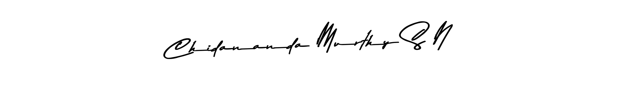 How to make Chidananda Murthy S N name signature. Use Asem Kandis PERSONAL USE style for creating short signs online. This is the latest handwritten sign. Chidananda Murthy S N signature style 9 images and pictures png