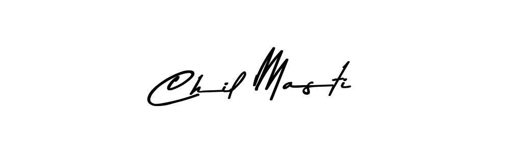 Make a beautiful signature design for name Chil Masti. With this signature (Asem Kandis PERSONAL USE) style, you can create a handwritten signature for free. Chil Masti signature style 9 images and pictures png