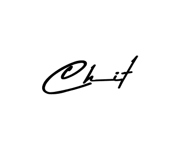 Use a signature maker to create a handwritten signature online. With this signature software, you can design (Asem Kandis PERSONAL USE) your own signature for name Chit. Chit signature style 9 images and pictures png