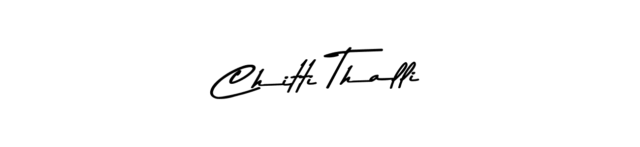 It looks lik you need a new signature style for name Chitti Thalli. Design unique handwritten (Asem Kandis PERSONAL USE) signature with our free signature maker in just a few clicks. Chitti Thalli signature style 9 images and pictures png