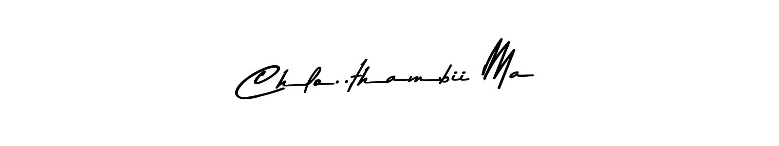Also You can easily find your signature by using the search form. We will create Chlo..thambii Ma name handwritten signature images for you free of cost using Asem Kandis PERSONAL USE sign style. Chlo..thambii Ma signature style 9 images and pictures png