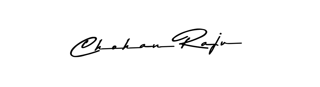 Chohan Raju stylish signature style. Best Handwritten Sign (Asem Kandis PERSONAL USE) for my name. Handwritten Signature Collection Ideas for my name Chohan Raju. Chohan Raju signature style 9 images and pictures png