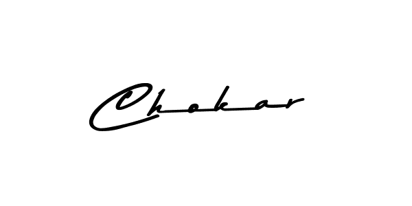 Design your own signature with our free online signature maker. With this signature software, you can create a handwritten (Asem Kandis PERSONAL USE) signature for name Chokar. Chokar signature style 9 images and pictures png