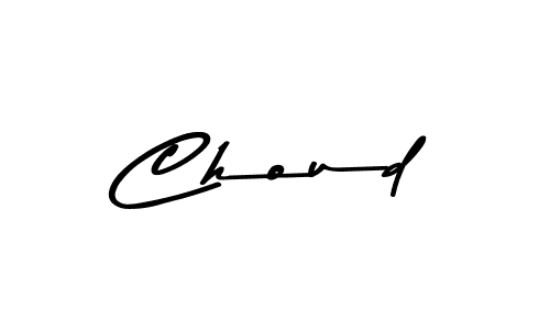 Create a beautiful signature design for name Choud. With this signature (Asem Kandis PERSONAL USE) fonts, you can make a handwritten signature for free. Choud signature style 9 images and pictures png