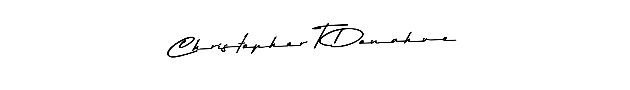 You should practise on your own different ways (Asem Kandis PERSONAL USE) to write your name (Christopher T Donahue) in signature. don't let someone else do it for you. Christopher T Donahue signature style 9 images and pictures png