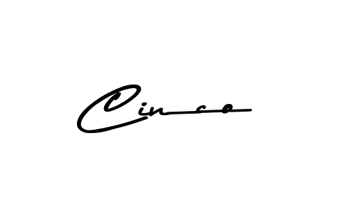 Create a beautiful signature design for name Cinco. With this signature (Asem Kandis PERSONAL USE) fonts, you can make a handwritten signature for free. Cinco signature style 9 images and pictures png