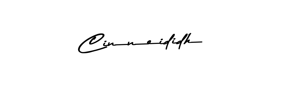 Make a beautiful signature design for name Cinneididh. With this signature (Asem Kandis PERSONAL USE) style, you can create a handwritten signature for free. Cinneididh signature style 9 images and pictures png