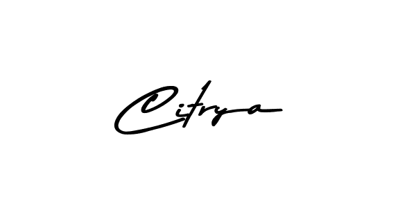 Make a beautiful signature design for name Citrya. With this signature (Asem Kandis PERSONAL USE) style, you can create a handwritten signature for free. Citrya signature style 9 images and pictures png