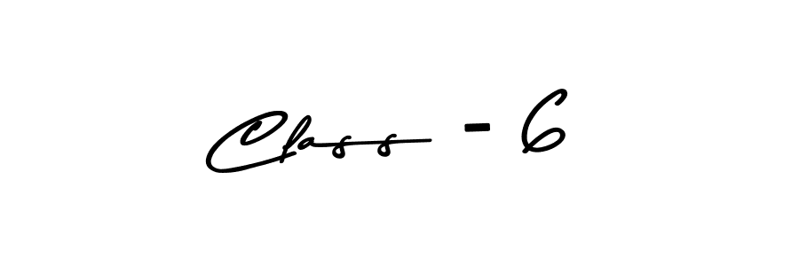 The best way (Asem Kandis PERSONAL USE) to make a short signature is to pick only two or three words in your name. The name Class - 6 include a total of six letters. For converting this name. Class - 6 signature style 9 images and pictures png
