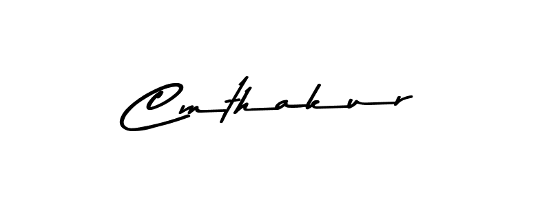 Design your own signature with our free online signature maker. With this signature software, you can create a handwritten (Asem Kandis PERSONAL USE) signature for name Cmthakur. Cmthakur signature style 9 images and pictures png