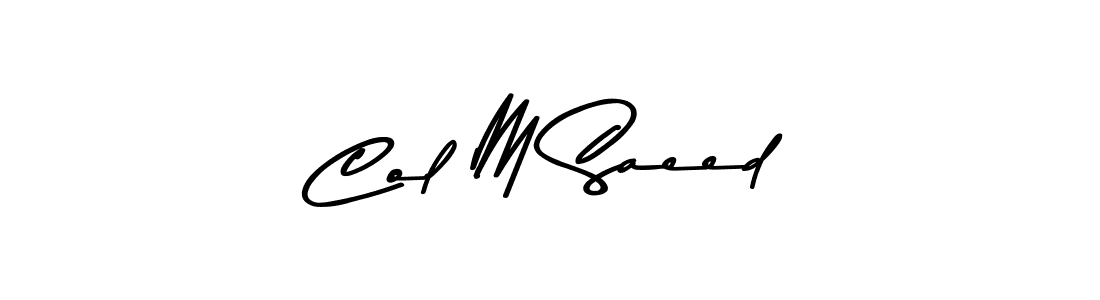 Check out images of Autograph of Col M Saeed name. Actor Col M Saeed Signature Style. Asem Kandis PERSONAL USE is a professional sign style online. Col M Saeed signature style 9 images and pictures png