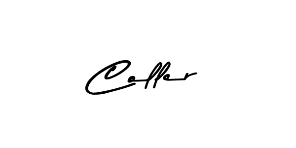 Coller stylish signature style. Best Handwritten Sign (Asem Kandis PERSONAL USE) for my name. Handwritten Signature Collection Ideas for my name Coller. Coller signature style 9 images and pictures png