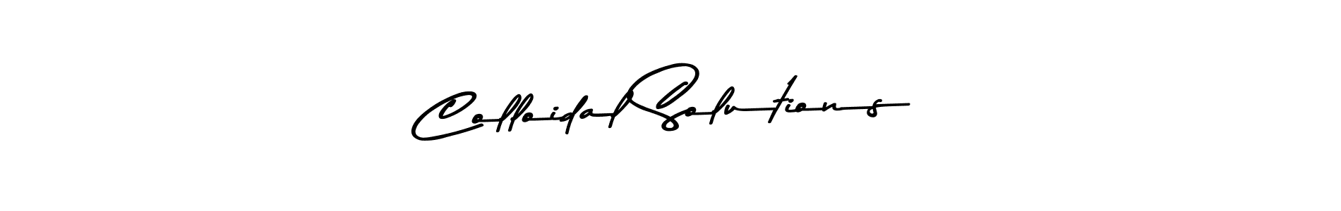 Use a signature maker to create a handwritten signature online. With this signature software, you can design (Asem Kandis PERSONAL USE) your own signature for name Colloidal Solutions. Colloidal Solutions signature style 9 images and pictures png