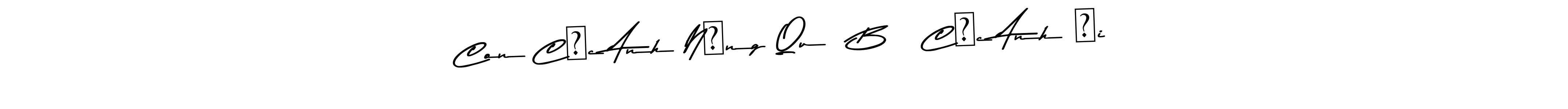 Also we have Con Cặc Anh Nứng Quá Bú Cặc Anh Đi name is the best signature style. Create professional handwritten signature collection using Asem Kandis PERSONAL USE autograph style. Con Cặc Anh Nứng Quá Bú Cặc Anh Đi signature style 9 images and pictures png