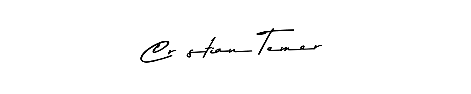 Also You can easily find your signature by using the search form. We will create CrÍstian Temer name handwritten signature images for you free of cost using Asem Kandis PERSONAL USE sign style. CrÍstian Temer signature style 9 images and pictures png