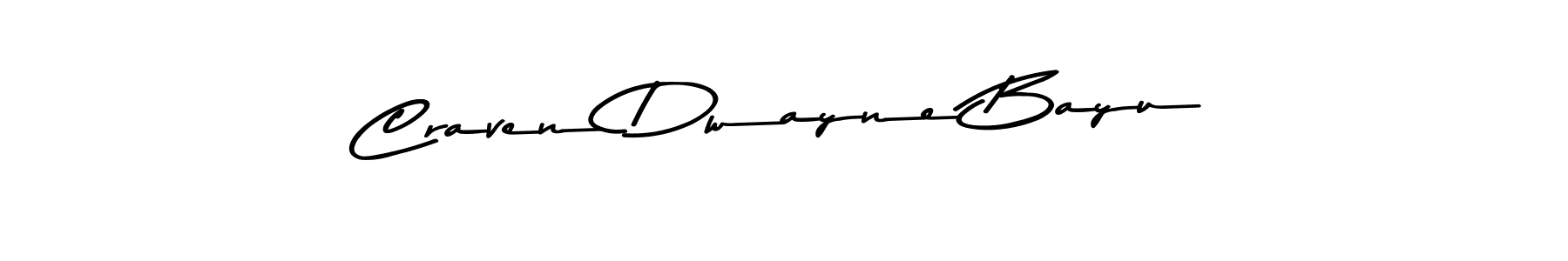 Once you've used our free online signature maker to create your best signature Asem Kandis PERSONAL USE style, it's time to enjoy all of the benefits that Craven Dwayne Bayu name signing documents. Craven Dwayne Bayu signature style 9 images and pictures png