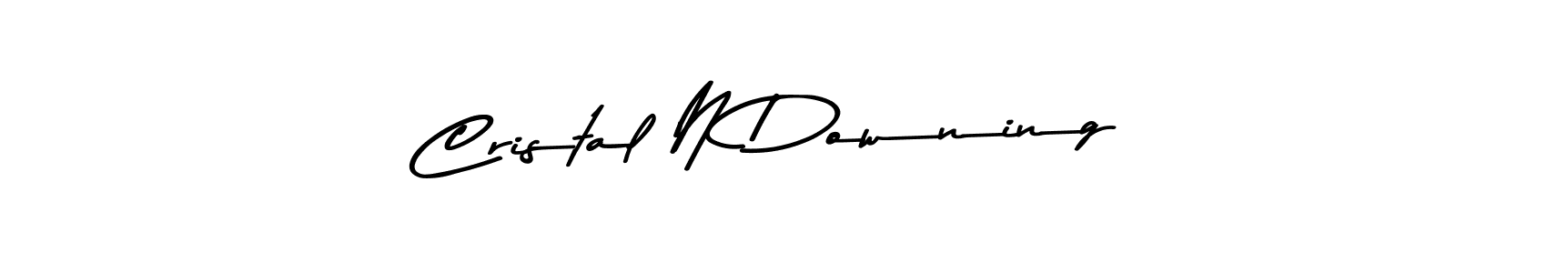Make a short Cristal N Downing signature style. Manage your documents anywhere anytime using Asem Kandis PERSONAL USE. Create and add eSignatures, submit forms, share and send files easily. Cristal N Downing signature style 9 images and pictures png