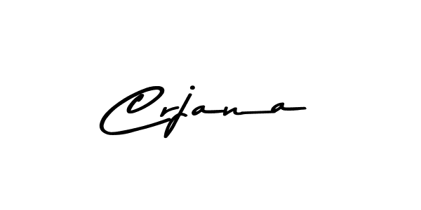 Make a beautiful signature design for name Crjana. With this signature (Asem Kandis PERSONAL USE) style, you can create a handwritten signature for free. Crjana signature style 9 images and pictures png