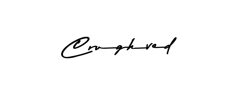 Crughved stylish signature style. Best Handwritten Sign (Asem Kandis PERSONAL USE) for my name. Handwritten Signature Collection Ideas for my name Crughved. Crughved signature style 9 images and pictures png