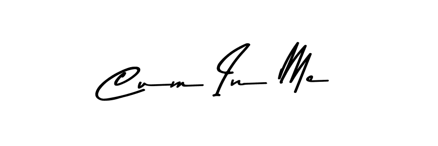 Use a signature maker to create a handwritten signature online. With this signature software, you can design (Asem Kandis PERSONAL USE) your own signature for name Cum In Me. Cum In Me signature style 9 images and pictures png