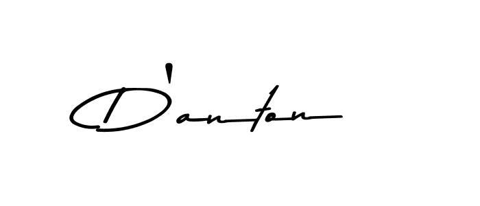 How to make D'anton signature? Asem Kandis PERSONAL USE is a professional autograph style. Create handwritten signature for D'anton name. D'anton signature style 9 images and pictures png