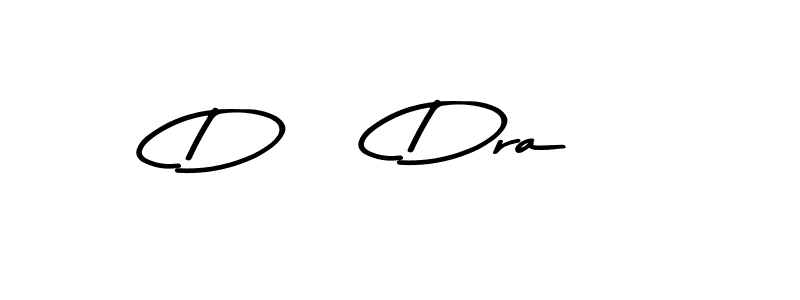 Make a beautiful signature design for name D    Dra. With this signature (Asem Kandis PERSONAL USE) style, you can create a handwritten signature for free. D    Dra signature style 9 images and pictures png