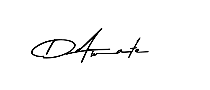 You should practise on your own different ways (Asem Kandis PERSONAL USE) to write your name (D Awate) in signature. don't let someone else do it for you. D Awate signature style 9 images and pictures png