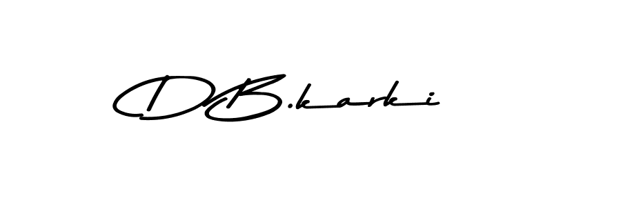 D B.karki stylish signature style. Best Handwritten Sign (Asem Kandis PERSONAL USE) for my name. Handwritten Signature Collection Ideas for my name D B.karki. D B.karki signature style 9 images and pictures png