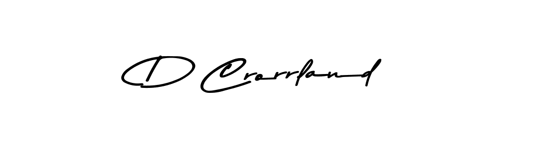 How to make D Crorrland signature? Asem Kandis PERSONAL USE is a professional autograph style. Create handwritten signature for D Crorrland name. D Crorrland signature style 9 images and pictures png
