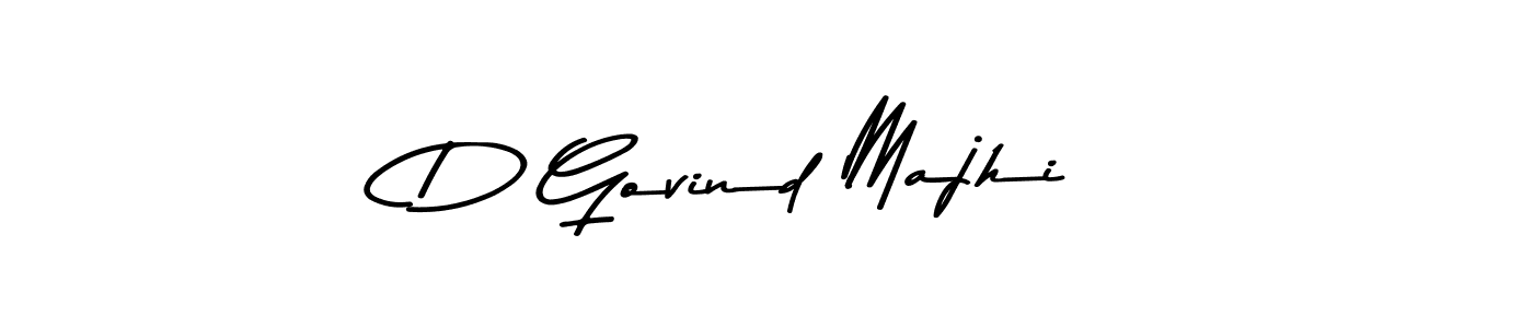 Make a short D Govind Majhi signature style. Manage your documents anywhere anytime using Asem Kandis PERSONAL USE. Create and add eSignatures, submit forms, share and send files easily. D Govind Majhi signature style 9 images and pictures png