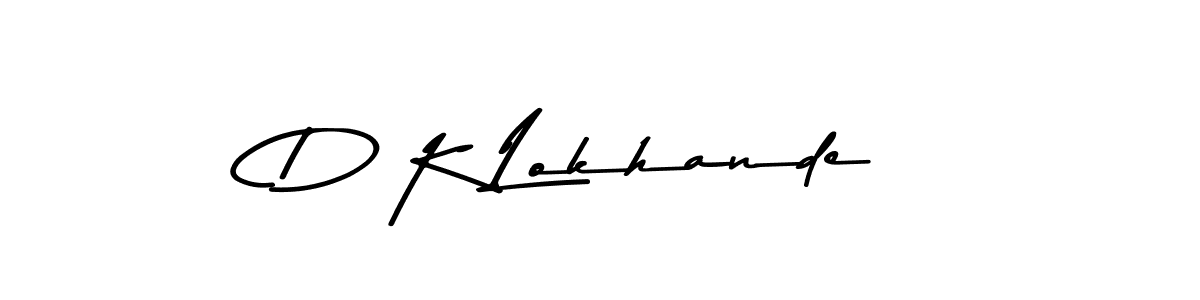 You should practise on your own different ways (Asem Kandis PERSONAL USE) to write your name (D K Lokhande) in signature. don't let someone else do it for you. D K Lokhande signature style 9 images and pictures png