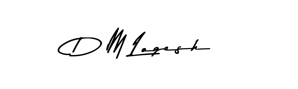 Make a beautiful signature design for name D M Logesh. With this signature (Asem Kandis PERSONAL USE) style, you can create a handwritten signature for free. D M Logesh signature style 9 images and pictures png