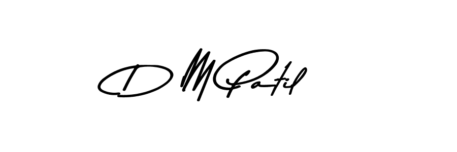 Also we have D M Patil name is the best signature style. Create professional handwritten signature collection using Asem Kandis PERSONAL USE autograph style. D M Patil signature style 9 images and pictures png