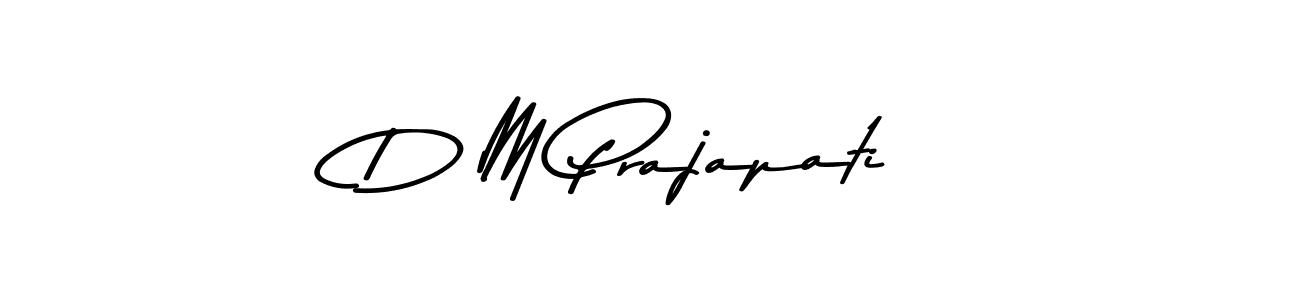 Create a beautiful signature design for name D M Prajapati. With this signature (Asem Kandis PERSONAL USE) fonts, you can make a handwritten signature for free. D M Prajapati signature style 9 images and pictures png