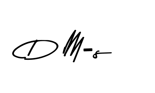 Make a beautiful signature design for name D M-s. With this signature (Asem Kandis PERSONAL USE) style, you can create a handwritten signature for free. D M-s signature style 9 images and pictures png