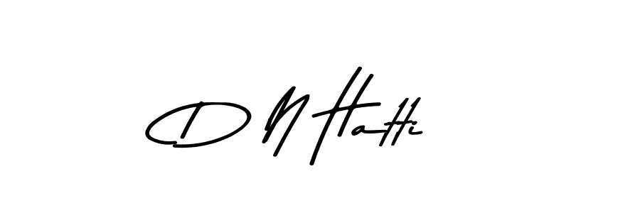 D N Hatti stylish signature style. Best Handwritten Sign (Asem Kandis PERSONAL USE) for my name. Handwritten Signature Collection Ideas for my name D N Hatti. D N Hatti signature style 9 images and pictures png