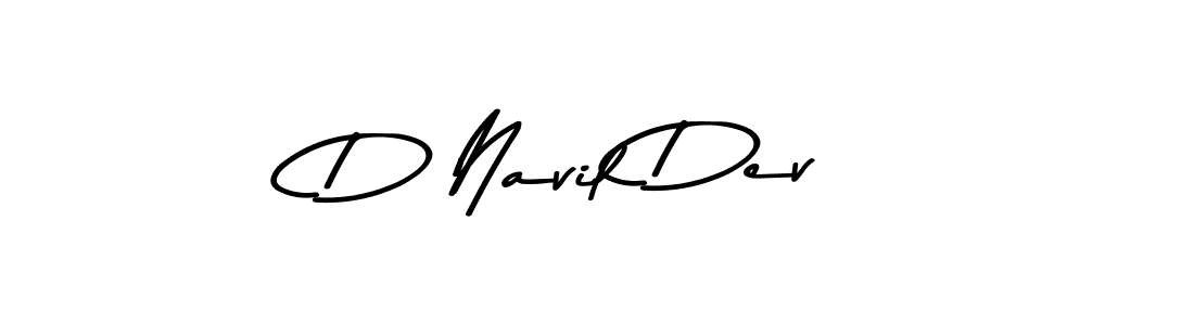 The best way (Asem Kandis PERSONAL USE) to make a short signature is to pick only two or three words in your name. The name D Navil Dev include a total of six letters. For converting this name. D Navil Dev signature style 9 images and pictures png