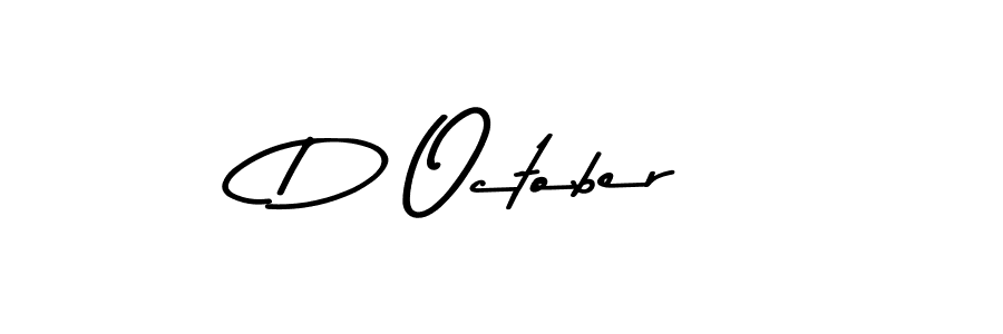 Make a beautiful signature design for name D October. With this signature (Asem Kandis PERSONAL USE) style, you can create a handwritten signature for free. D October signature style 9 images and pictures png