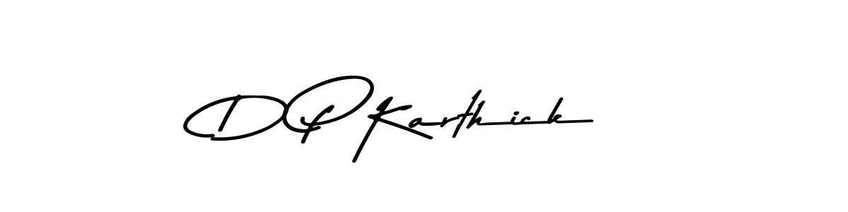 Design your own signature with our free online signature maker. With this signature software, you can create a handwritten (Asem Kandis PERSONAL USE) signature for name D P Karthick. D P Karthick signature style 9 images and pictures png